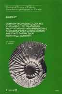 مقایسه فسیل شناسی و چینه شناسی Valanginian Polyptychitinae و Simbirskitinae در حوضه Sverdrup (قطب شمال کانادا) و رودخانه ساکسونی پایین (شمال غربی آلمان)Comparative paleontology and stratigraphy of Valanginian Polyptychitinae and Simbirskitinae in Sverdrup Basin (Arctic Canada) and Lower Saxony Basin (NW Germany)