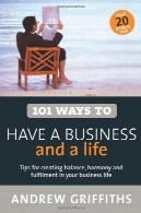 101 راه برای یک کسب و کار و زندگی101 Ways to Have a Business and a Life
