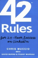 42 قوانین برای 24 ساعت موفقیت در LinkedIn : ایده های عملی برای کمک به شما به سرعت رسیدن به موفقیت کسب و کار مورد نظر خود را .42 Rules for 24-Hour Success on LinkedIn: Practical ideas to help you quickly achieve your desired business success.