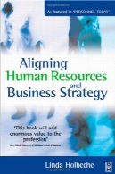 هماهنگی منابع انسانی و استراتژی کسب و کارAligning Human Resources and Business Strategy