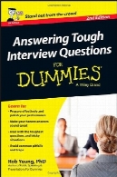 پاسخ دادن به سوالات مصاحبه دشوار برای DummiesAnswering Tough Interview Questions For Dummies