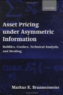 قیمت گذاری دارایی های تحت اطلاعات نامتقارن : حباب، تصادفات، تجزیه و تحلیل فنی و نگهداریAsset Pricing under Asymmetric Information: Bubbles, Crashes, Technical Analysis, and Herding