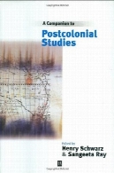 یک همدم به مطالعات پسااستعماریA Companion to Postcolonial Studies