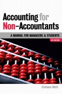 حسابداری برای غیر حسابداران : راهنمای برای مدیران و دانشجویانAccounting for Non-accountants: A Manual for Managers and Students