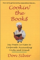 پز ، کتاب $ : بگو ماکارونی لا ویستا به کلاهبرداری حسابداری شرکت ها و تقلبCookin' the Book$: Say Pasta la Vista to Corporate Accounting Tricks and Fraud