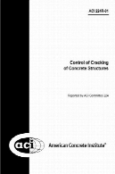 انجمن پژوهشگران 224R-01: کنترل ترک خوردگی در سازه های بتنی (Reapproved 2008)ACI 224R-01: Control of Cracking in Concrete Structures (Reapproved 2008)