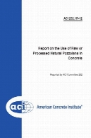 ACI 232.1R-12: گزارش استفاده از خام یا پردازش پوزولان طبیعی در بتنACI 232.1R-12: Report on the Use of Raw or Processed Natural Pozzolans in Concrete