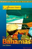 راهنمای ماجراجویی به باهاما، نسخه 1 ( شکارچی راهنمای سفر )Adventure Guide to the Bahamas, 1st Edition (Hunter Travel Guides)