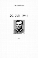 1944 ژوئیه 20 (توطئه برای ترور هیتلر، هنوز هم در آلمان ممنوع)20 July 1944 (Conspiracy to assassinate Hitler, still banned in Germany)