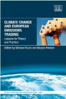 تغییر آب و هوا و انتشار اروپا بازرگانی: درس هایی برای تئوری و عملClimate Change and European Emissions Trading: Lessons for Theory and Practice