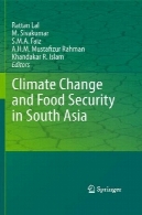 تغییر آب و هوا و امنیت غذایی در جنوب آسیاClimate Change and Food Security in South Asia