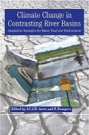 تغییر آب و هوا در تقابل حوضه رودخانهClimate Change in Contrasting River Basins