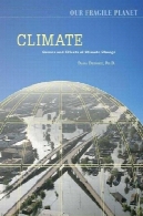 آب و هوا: علل و اثرات تغییر آب و هواClimate: Causes and Effects of Climate Change