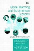 گرمایش جهانی و اقتصاد آمریکا : ارزیابی منطقه از تغییر آب و هواGlobal Warming and the American Economy: A Regional Assessment of Climate Change