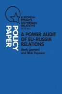 حسابرسی قدرت اتحادیه اروپا و روسیه روابط، APower Audit of EU-Russia Relations, A