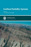محدود توربیدیتی سیستم ( انجمن زمین شناسی انتشارات ویژه شماره 222)Confined Turbidite Systems (Geological Society Special Publication No. 222)