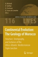 قاره تکامل - زمین شناسی از مراکش - ساختار، چینه شناسی و تکتونیک از آفریقا و اقیانوس اطلس مدیترانه سه گانه تقاطعContinental Evolution - The Geology of Morocco - Structure, Stratigraphy, and Tectonics of the Africa-Atlantic-Mediterranean Triple Junction