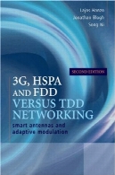 3G، HSPA و FDD مقابل TDD شبکه: هوشمند آنتن و تطبیقی ​​مدولاسیون، نسخه دوم3G, HSPA and FDD versus TDD Networking: Smart Antennas and Adaptive Modulation, Second Edition