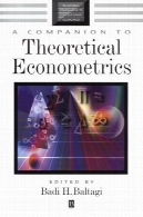 همدم به اقتصاد سنجی نظری (اصحاب بلکول به اقتصاد معاصر)A Companion to Theoretical Econometrics (Blackwell Companions to Contemporary Economics)