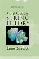 یک دوره اول در نظریه ریسمان ، چاپ دومA First Course in String Theory, Second Edition