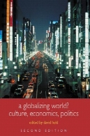 جهانی شدن جهانی ؟: فرهنگ ، اقتصاد، سیاستA Globalizing World?: Culture, Economics, Politics