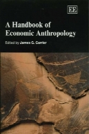 کتاب های انسان شناسی اقتصادیA Handbook Of Economic Anthropology