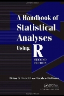 کتاب های تجزیه و تحلیل آماری با استفاده از R ، چاپ دومA Handbook of Statistical Analyses Using R, Second Edition