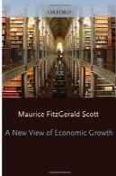 نمایی جدید رشد اقتصادی (کلارندون کتابهای)A New View of Economic Growth (Clarendon Paperbacks)