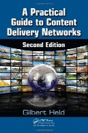 راهنمای عملی برای شبکههای تحویل محتوا ، نسخه دومA Practical Guide to Content Delivery Networks, Second Edition