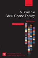 پرایمر در نظریه انتخاب اجتماعی: نسخه تجدید نظر شده (LSE دیدگاه در تحلیل اقتصادی )A Primer in Social Choice Theory: Revised Edition (LSE Perspectives in Economic Analysis)