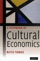 کتاب اقتصاد فرهنگیA Textbook of Cultural Economics