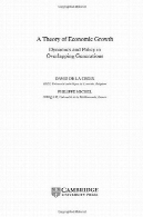 نظریه رشد اقتصادی: دینامیک و سیاست در نسل های همپوشانA Theory of Economic Growth: Dynamics and Policy in Overlapping Generations