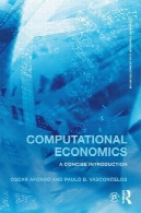 اقتصاد محاسباتی : یک مقدمه مختصرComputational Economics: A concise introduction