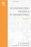 مدل های اقتصاد سنجی در بازاریابی است. دوره 16 .Econometric Models In Marketing. Volume 16.