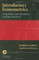 آشنایی با اقتصاد سنجی: با استفاده از شبیه سازی مونت کارلو با اکسلIntroductory Econometrics: Using Monte Carlo Simulation with Microsoft Excel