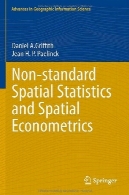 آمار مکانی غیر استاندارد و اقتصاد سنجی فضاییNon-standard Spatial Statistics and Spatial Econometrics