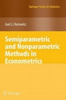 Semiparametric روش ناپارامتری در اقتصاد سنجیSemiparametric and Nonparametric Methods in Econometrics