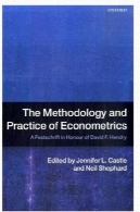 روش ها و عملکرد اقتصاد : یک یادنامه به افتخار دیوید اف هندریThe Methodology and Practice of Econometrics: A Festschrift in Honour of David F. Hendry
