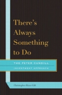 همیشه چیزی برای انجام وجود دارد : رویکرد پیتر Cundill سرمایه گذاریThere's Always Something to Do: The Peter Cundill Investment Approach