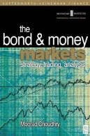 باند و بازار پول : استراتژی، بازرگانی، تجزیه و تحلیل ( اوراق بهادار موسسه حرفه ای مرجع سری )Bond and Money Markets: Strategy, Trading, Analysis (Securities Institution Professional Reference Series)