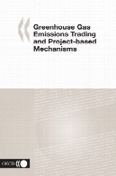 گازهای گلخانه ای بازرگانی و مکانیزم پروژه مبتنی برGreenhouse Gas Emissions Trading and Project-Based Mechanisms