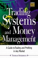 سیستم های تجاری و مدیریت پول (ایروین معامله گر لبه سری)Trading Systems and Money Management (The Irwin Trader's Edge Series)