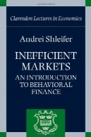 بازار بی: آشنایی با رفتار مالیInefficient markets: an introduction to behavioral finance