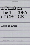 یادداشت ها در تئوری انتخابNotes On The Theory Of Choice