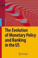 تکامل سیاست پولی و بانکی در ایالات متحدهThe Evolution of Monetary Policy and Banking in the US