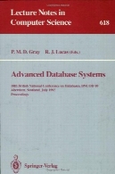 سیستم های پایگاه داده پیشرفته: 10 کنفرانس ملی بریتانیا در پایگاه داده، BNCOD 10 آبردین ، اسکاتلند، 06-08 ژوئیه ، 1992 مقالاتAdvanced Database Systems: 10th British National Conference on Databases, BNCOD 10 Aberdeen, Scotland, July 6–8, 1992 Proceedings