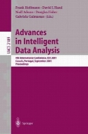 پیشرفت در تجزیه و تحلیل داده های هوشمند: چهارمین کنفرانس بین المللی IDA 2001 Cascais، پرتغال، جلسات 13 – 15 سپتامبر 2001Advances in Intelligent Data Analysis: 4th International Conference, IDA 2001 Cascais, Portugal, September 13–15, 2001 Proceedings