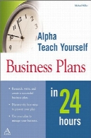 آلفا آموزش طرح کسب و کار 24 ساعت قبلAlpha Teach Yourself Business Plans in 24 Hours